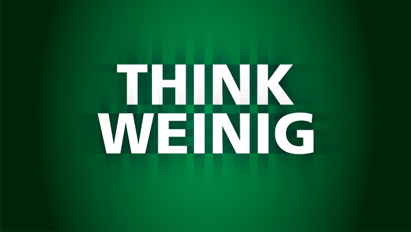 THINK WEINIG THINK WEINIG